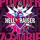 ＺＯＭＢＩＥ　ＰＯＷＤＥＲ「感傷的ＨＥＬＬＲＡＩＳＥＲ」
