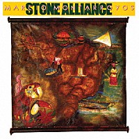ストーン・アライアンス～マルシオ・モンタローヨス「 ストーン・アライアンス～マルシオ・モンタローヨス」