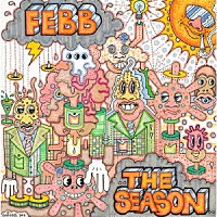 ＦＥＢＢ「 ＴＨＥ　ＳＥＡＳＯＮ　ＤＥＬＵＸＥ」