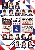 （Ｖ．Ａ．）「 Ｔｈｅ　Ｇｉｒｌｓ　Ｌｉｖｅ　Ｖｏｌ．５７」