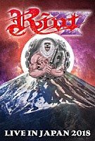 ライオット「 ライヴ・イン・ジャパン２０１８」