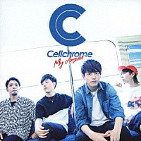 Ｃｅｌｌｃｈｒｏｍｅ「 Ｍｙ　Ａｎｓｗｅｒ」
