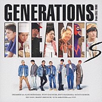 ＧＥＮＥＲＡＴＩＯＮＳ　ｆｒｏｍ　ＥＸＩＬＥ　ＴＲＩＢＥ 「ＤＲＥＡＭＥＲＳ」