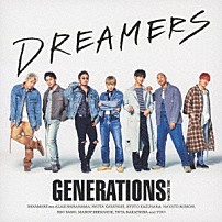 ＧＥＮＥＲＡＴＩＯＮＳ　ｆｒｏｍ　ＥＸＩＬＥ　ＴＲＩＢＥ 「ＤＲＥＡＭＥＲＳ」