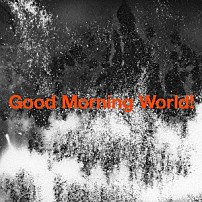 ＢＵＲＮＯＵＴ　ＳＹＮＤＲＯＭＥＳ 「Ｇｏｏｄ　Ｍｏｒｎｉｎｇ　Ｗｏｒｌｄ！」