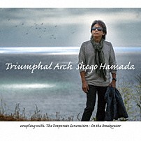 浜田省吾 「凱旋門」