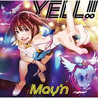 Ｍａｙ’ｎ 「ＹＥＬＬ！！」