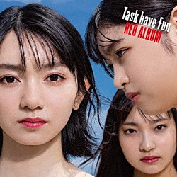 Ｔａｓｋ　ｈａｖｅ　Ｆｕｎ「ＲＥＤ　ＡＬＢＵＭ」