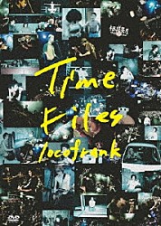 ｌｏｃｏｆｒａｎｋ「Ｔｉｍｅ　Ｆｉｌｅｓ」