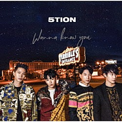 ５ｔｉｏｎ「Ｗａｎｎａ　Ｋｎｏｗ　Ｙｏｕ」