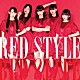 九州女子翼「ＲＥＤ　ＳＴＹＬＥ」