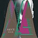 ＬＥＬＬＥ「ＡＬＩＣＥ」