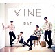 Ｄ．＆．Ｔ「ＭＩＮＥ」