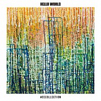 ＡＣＥ　ＣＯＬＬＥＣＴＩＯＮ「 ＨＥＬＬＯ　ＷＯＲＬＤ」