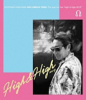 杉山清貴＆オメガトライブ「 Ｔｈｅ　ｏｐｅｎ　ａｉｒ　ｌｉｖｅ　“Ｈｉｇｈ　＆　Ｈｉｇｈ　２０１９”」