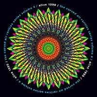 カーヴド・エア「 アライヴ　１９９０」