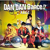 Ａ．Ｂ．Ｃ－Ｚ「 ＤＡＮ　ＤＡＮ　Ｄａｎｃｅ！！」