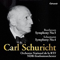 カール・シューリヒト「 ベートーヴェン「運命」＆シューマン「４番」」