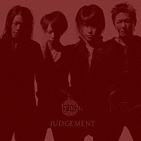 ｌｙｎｃｈ．「 ＪＵＤＧＥＭＥＮＴ」