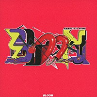 ＡＭＡＲＹＬＬＩＳ　ＢＯＭＢ「 ＢＬＯＯＭ」