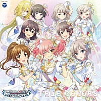 （ゲーム・ミュージック）「 ＴＨＥ　ＩＤＯＬＭ＠ＳＴＥＲ　ＣＩＮＤＥＲＥＬＬＡ　ＧＩＲＬＳ　ＳＴＡＲＬＩＧＨＴ　ＭＡＳＴＥＲ　ｆｏｒ　ｔｈｅ　ＮＥＸＴ！　０１　ＴＲＵＥ　ＣＯＬＯＲＳ」