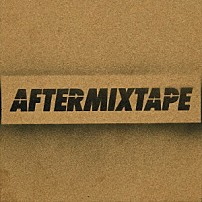 ＫＲＥＶＡ 「ＡＦＴＥＲＭＩＸＴＡＰＥ」