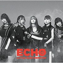 Ｌｉｔｔｌｅ　Ｇｌｅｅ　Ｍｏｎｓｔｅｒ 「ＥＣＨＯ」