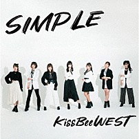 ＫｉｓｓＢｅｅＷＥＳＴ 「ＳＩＭＰＬＥ」