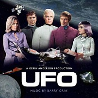 バリー・グレイ スペンサー・デイヴィス・グループ 「オリジナルＴＶサウンドトラック　謎の円盤ＵＦＯ」