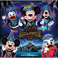 （ディズニー） 「東京ディズニーシー　ディズニー・ハロウィーン２０１９」