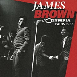 ジェイムス・ブラウン「オリンピア・パリ　１９６７」