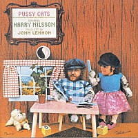 ハリー・ニルソン「 プシー・キャッツ４５周年記念盤」