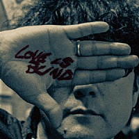 石田ショーキチ「 Ｌｏｖｅ　ｉｓ　ｂｌｉｎｄ」