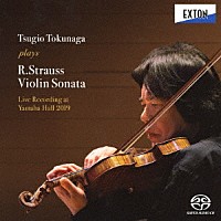 徳永二男「 徳永二男　プレイズ　Ｒ．シュトラウス　ヴァイオリン・ソナタ」
