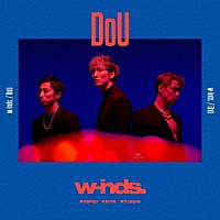 ｗ－ｉｎｄｓ．「 ＤｏＵ」
