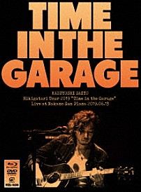 斉藤和義 「斉藤和義　弾き語りツアー２０１９　Ｔｉｍｅ　ｉｎ　ｔｈｅ　Ｇａｒａｇｅ　Ｌｉｖｅ　ａｔ　中野サンプラザ　２０１９．０６．１３」