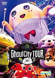 ふなっしー「ＣＨＡＲＡＭＥＬ　Ｇｈｏｕｌ　Ｃｉｔｙ　ＴＯＵＲ　２０１９」