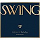 ＳＮＵＰＥＲ「ＳＷＩＮＧ」