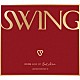 ＳＮＵＰＥＲ「ＳＷＩＮＧ」