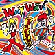 ＷＡＹ　ＷＡＶＥ「ＳＯＵＬ　ＰＵＮＣＨ」