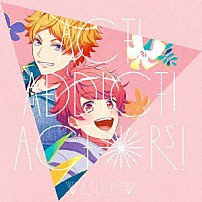 Ａ３ｄｅｒｓ！ 「Ａｃｔ！　Ａｄｄｉｃｔ！　Ａｃｔｏｒｓ！」