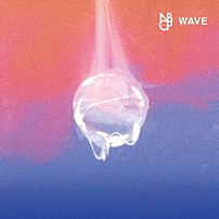 ＮＥＩＧＨＢＯＲＳ　ＣＯＭＰＬＡＩＮ 「ＷＡＶＥ」