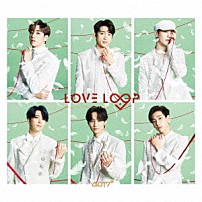 ＧＯＴ７ 「ＬＯＶＥ　ＬＯＯＰ　～Ｓｉｎｇ　ｆｏｒ　Ｕ　Ｓｐｅｃｉａｌ　Ｅｄｉｔｉｏｎ～」