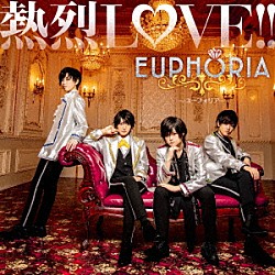 ＥＵＰＨＯＲＩＡ「熱烈ＬＯＶＥ！！」