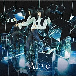 綾野ましろ「Ａｌｉｖｅ」