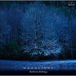 （クラシック） カール＝アンドレアス・コリー フリードリヒ・ヴィルヘルム・シュヌアー ネッロ・サンティ ＮＨＫ交響楽団 工藤重典 岩佐和弘 秋山君彦「月光　ベートーヴェン・アンソロジー」