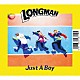 ＬＯＮＧＭＡＮ「Ｊｕｓｔ　Ａ　Ｂｏｙ」