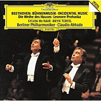 クラウディオ・アバド「 ベートーヴェン：祝典劇≪献堂式≫のための音楽　舞台劇≪レオノーレ・プロハスカ≫のための音楽」