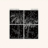 マーカー・スターリング「 ハイ・ジャニアリー　＋　トラスト・アン・アマチュア」