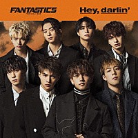 ＦＡＮＴＡＳＴＩＣＳ　ｆｒｏｍ　ＥＸＩＬＥ　ＴＲＩＢＥ「 Ｈｅｙ，　ｄａｒｌｉｎ’」